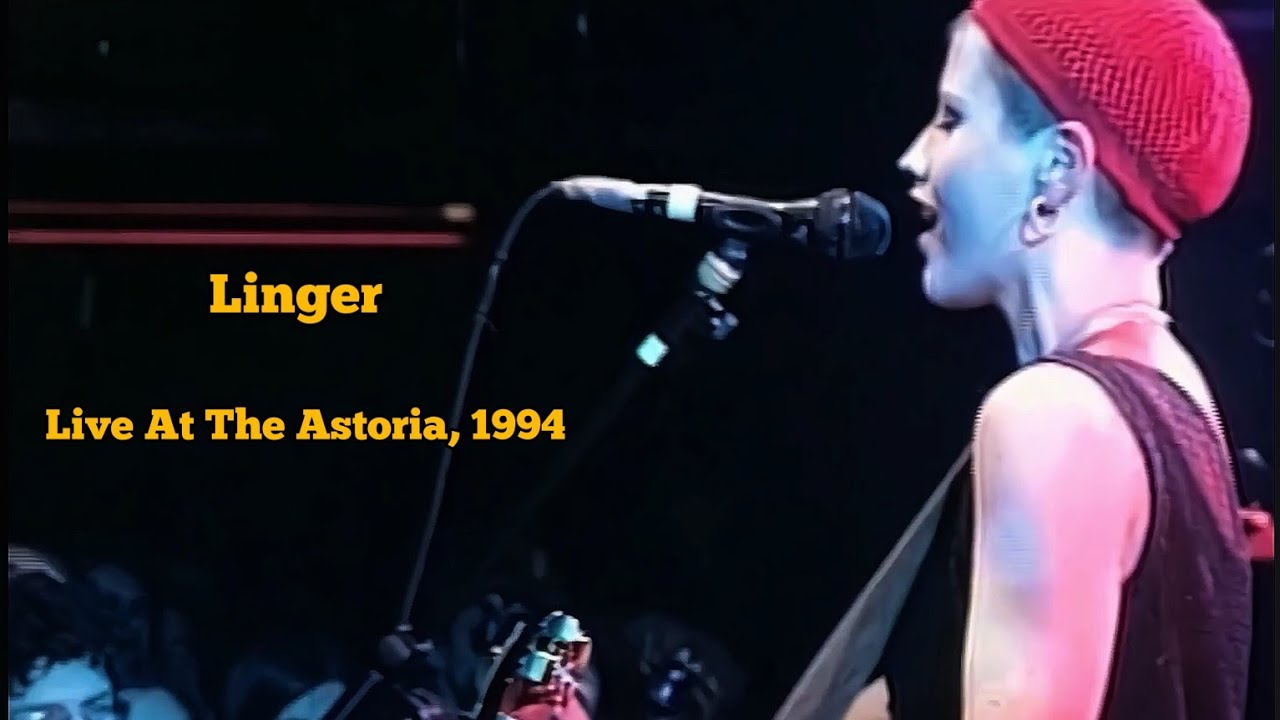 The Cranberries - Linger (Live At The Astoria, London, 1994) HD Best Quality