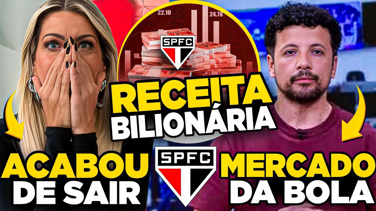 ANTIS em CHOQUE com RECEITA BILIONÁRIA no SÃO PAULO 😱 MERCADO da BOLA ÚLTIMAS NOTÍCIAS no TRICOLOR!