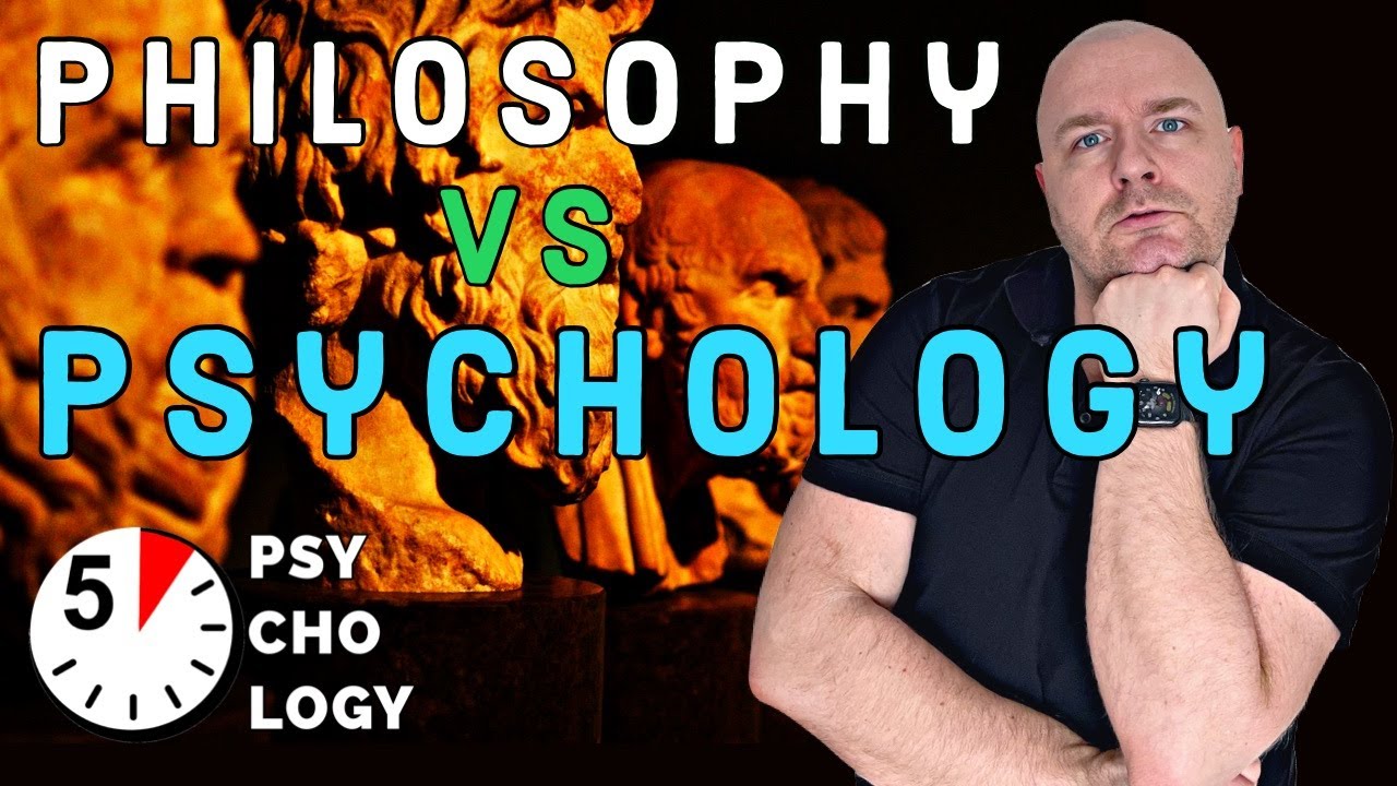 PSYCHOLOGY VS PHILOSOPHY