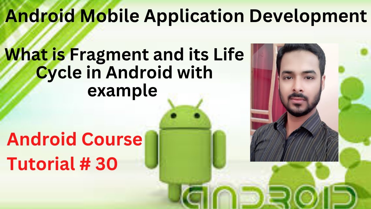 Tutorial 30: What is Fragment and its Life Cycle in Android with example | Fragment in Android