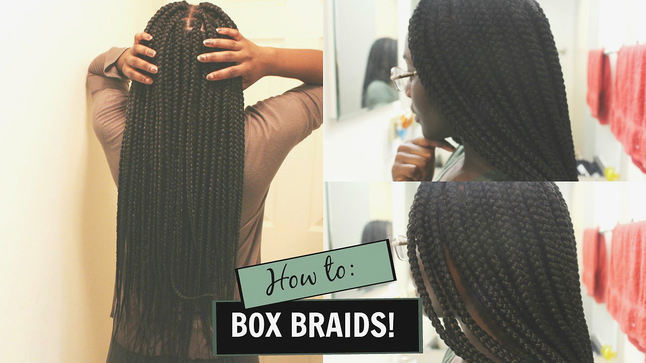 HOW I DO MY OWN BOX BRAIDS (Waist-length Braids) || MissValarie