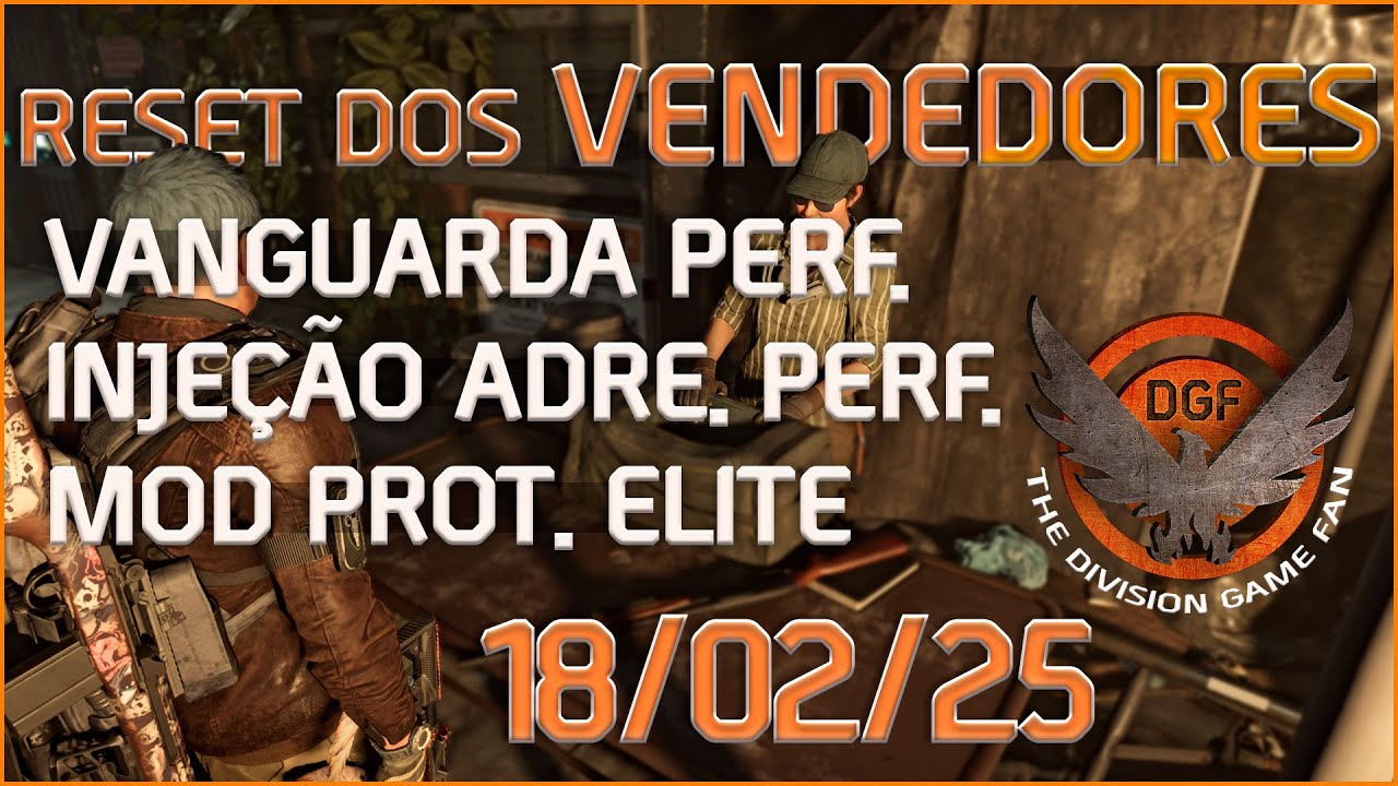 Vendedores 18.02.25- Vanguarda Perf. [otim. ful dano], Injeção de Adren. Perf., Mod Proteção Elites