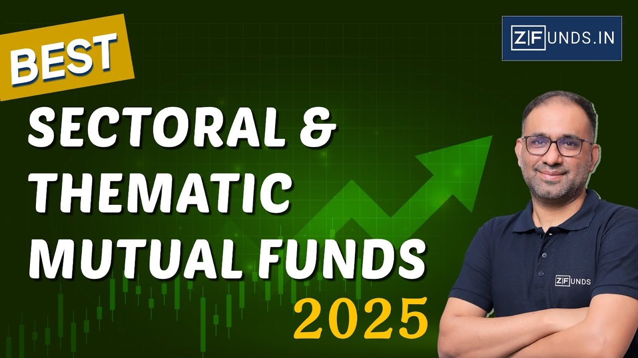2025's Hottest Sectoral/Thematic Mutual Funds: Invest in the Future of Growth 🌟📊