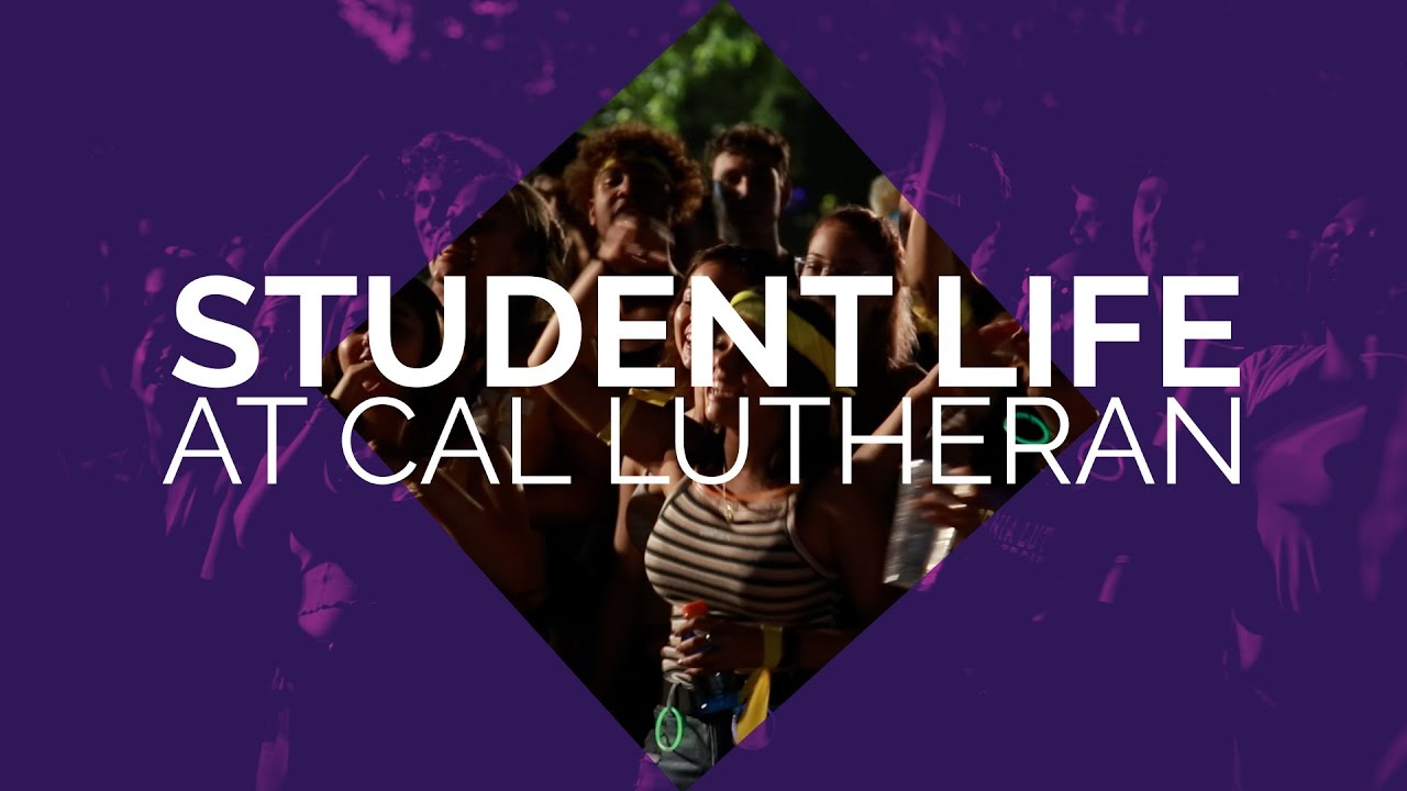 Student Life at Cal Lutheran