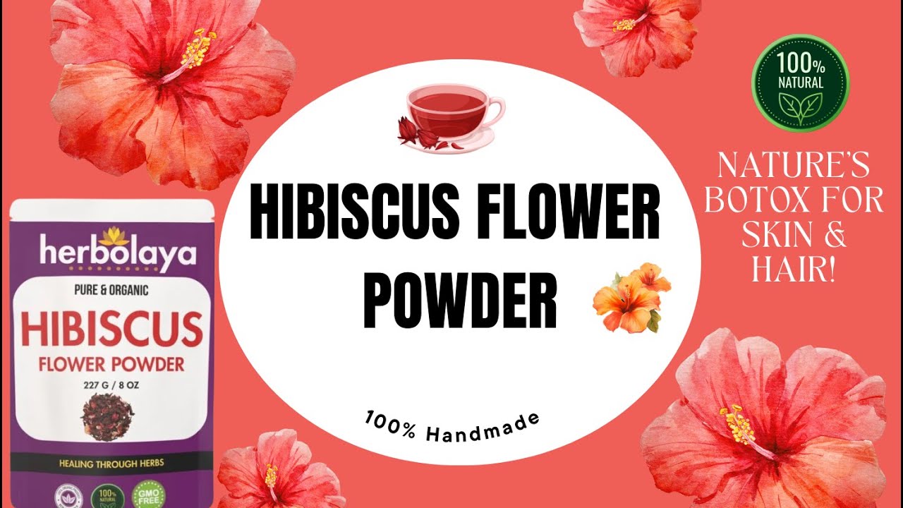 How to Use Hibiscus Powder for Beautiful Hair & Skin!