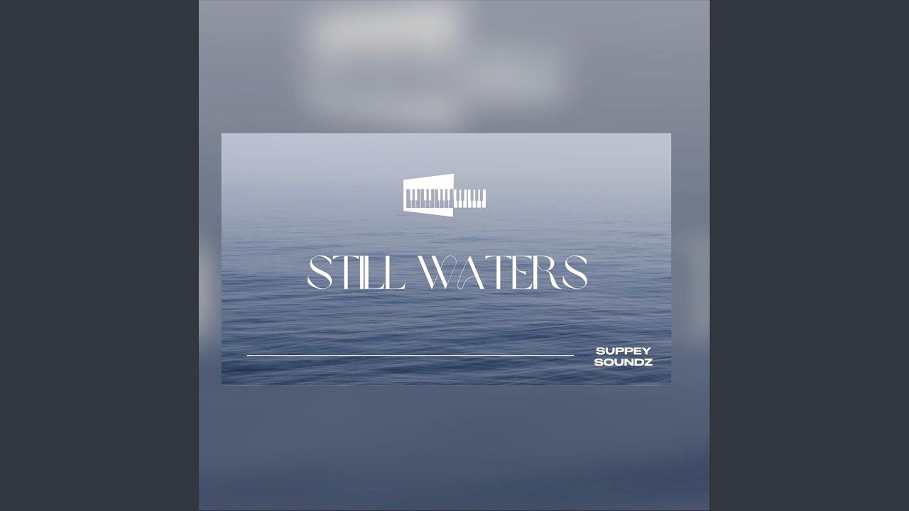 Still Waters