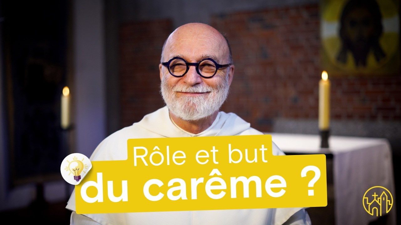 Rôle et but du carême