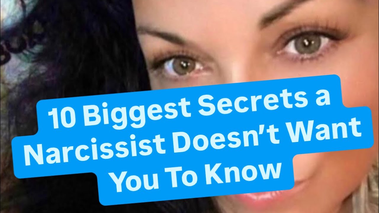 10 Biggest Secrets a Narcissist Doesn’t Want You To Know | #narcissists