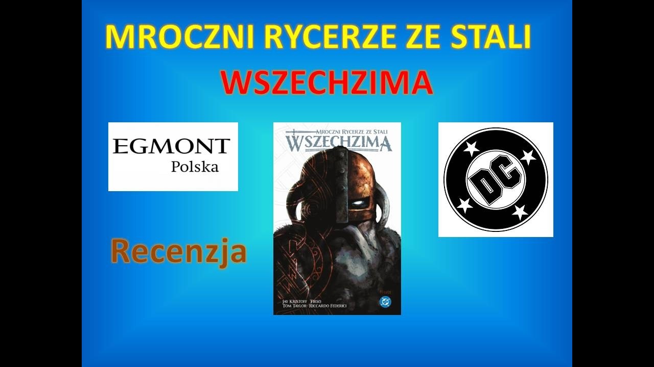 Mroczni Rycerze ze Stali. Wszechzima - recenzje komiksów 2026 #32