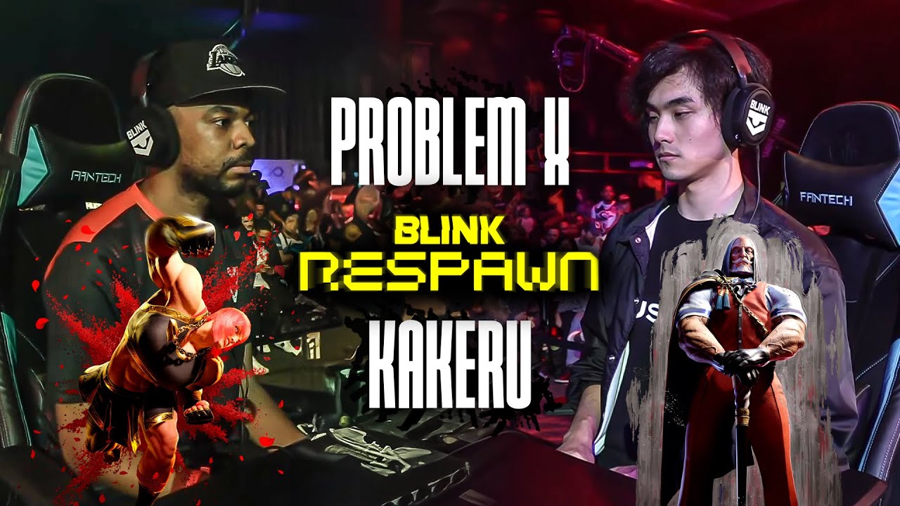 Blink Respawn 2023 • KAKERU VS PROBLEM X - JP VS Marisa ➤ Street Fighter 6