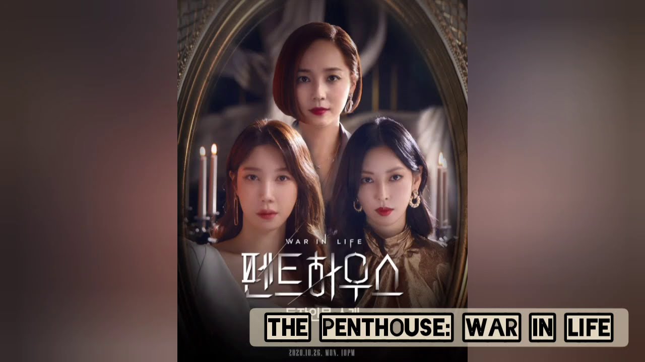 The Penthouse: War In Life (2020)