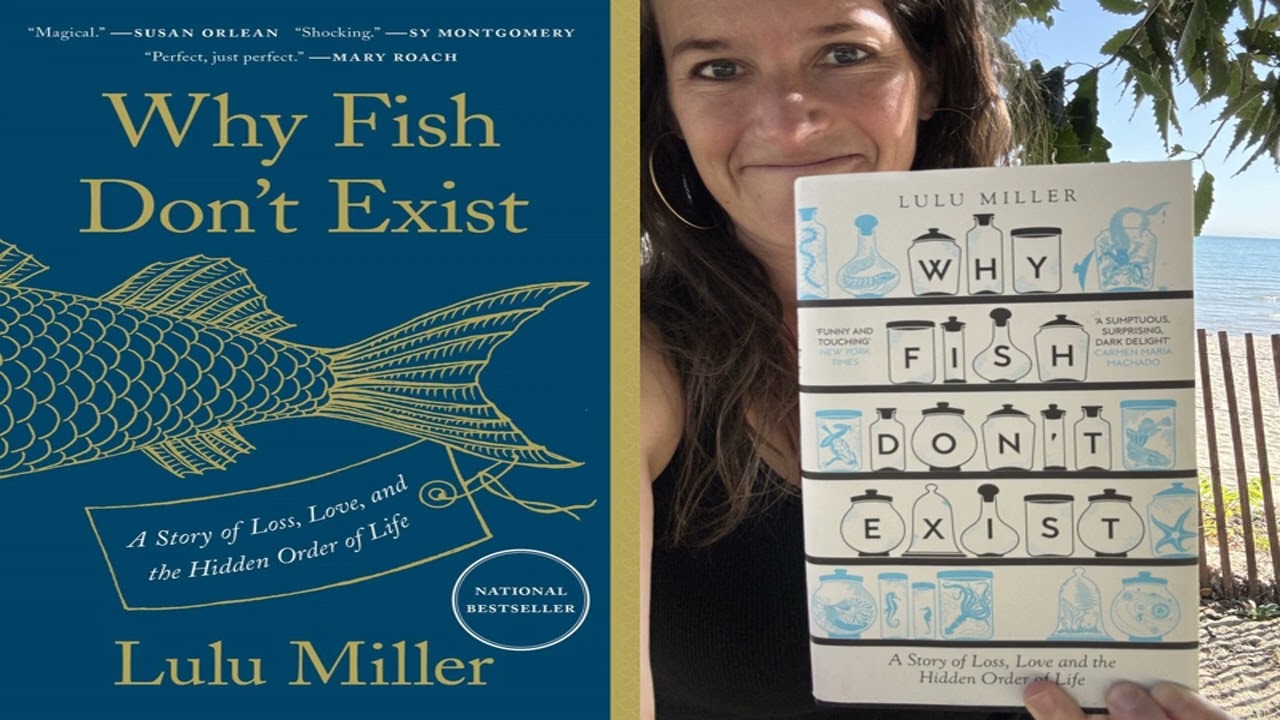 Why fish don't exist by Lulu Miller (Audiobook summary)