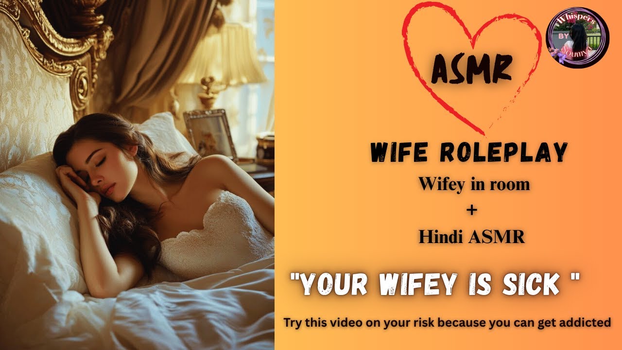 Your wifey is sick ||  whisper by Soumya ASMR
