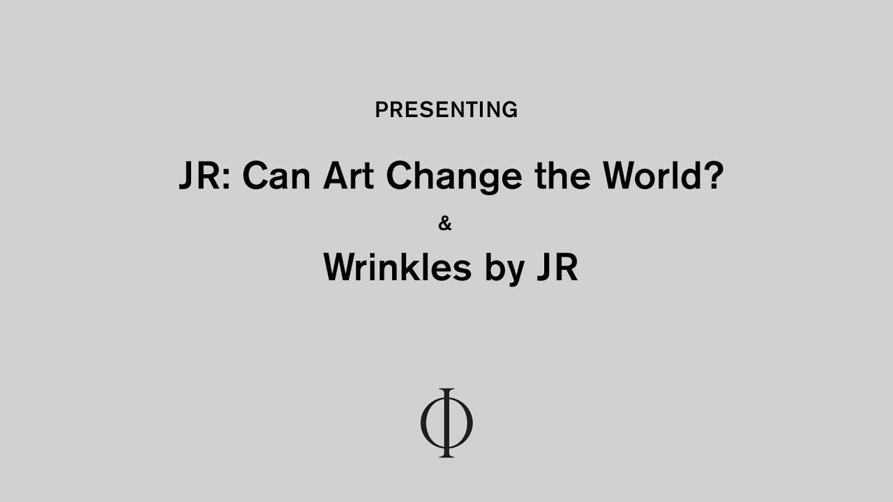 Presenting JR: Can Art Change the World?