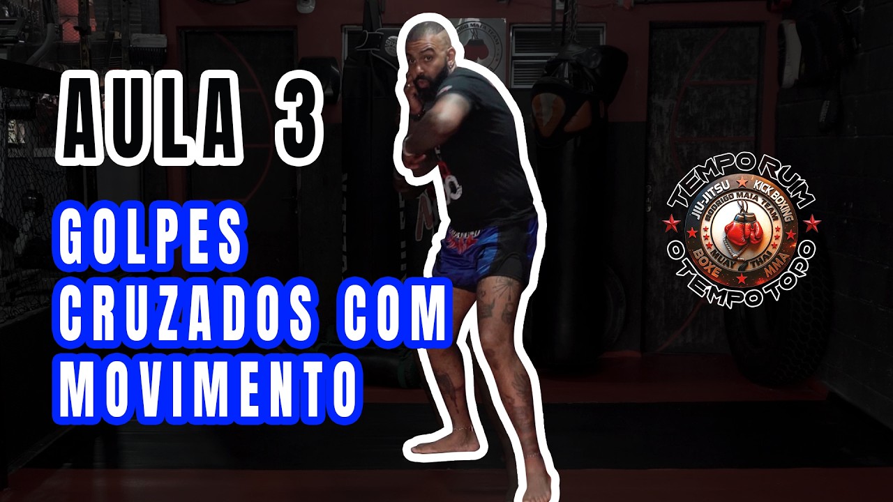 GOLPES CRUZADOS com MOVIMENTAÇÃO (Aula 3 de 5)