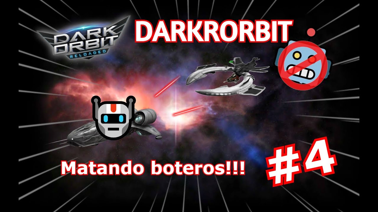 MISIONES DE PVP CONTRA BOTEROS DARKORBIT SIN BOT #4 2024