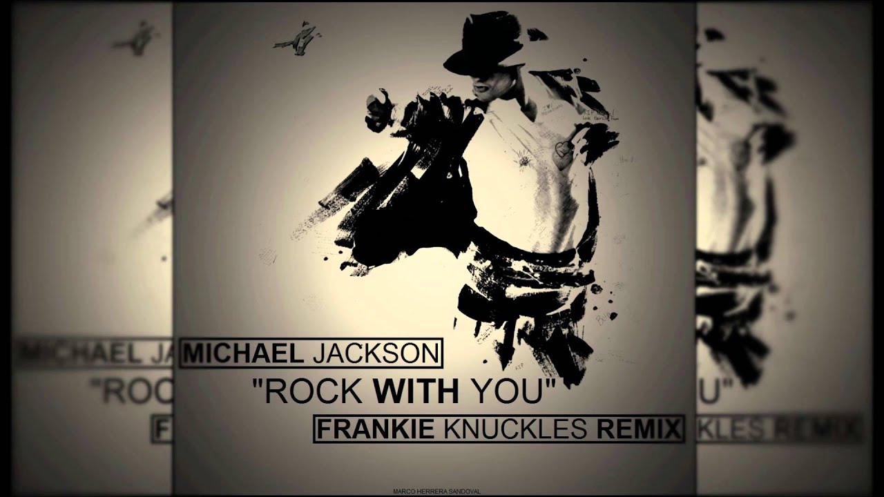 Michael Jackson - Rock With You (Frankie Knuckles Remix)