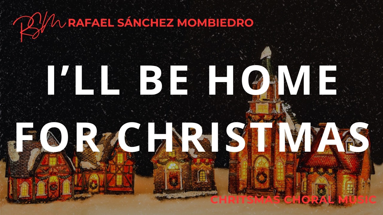 ❤️ I’ll be Home for Christmas- SAATBB and Baritone soloist - CHRISTMAS - arr. Rafael S. Mombiedro