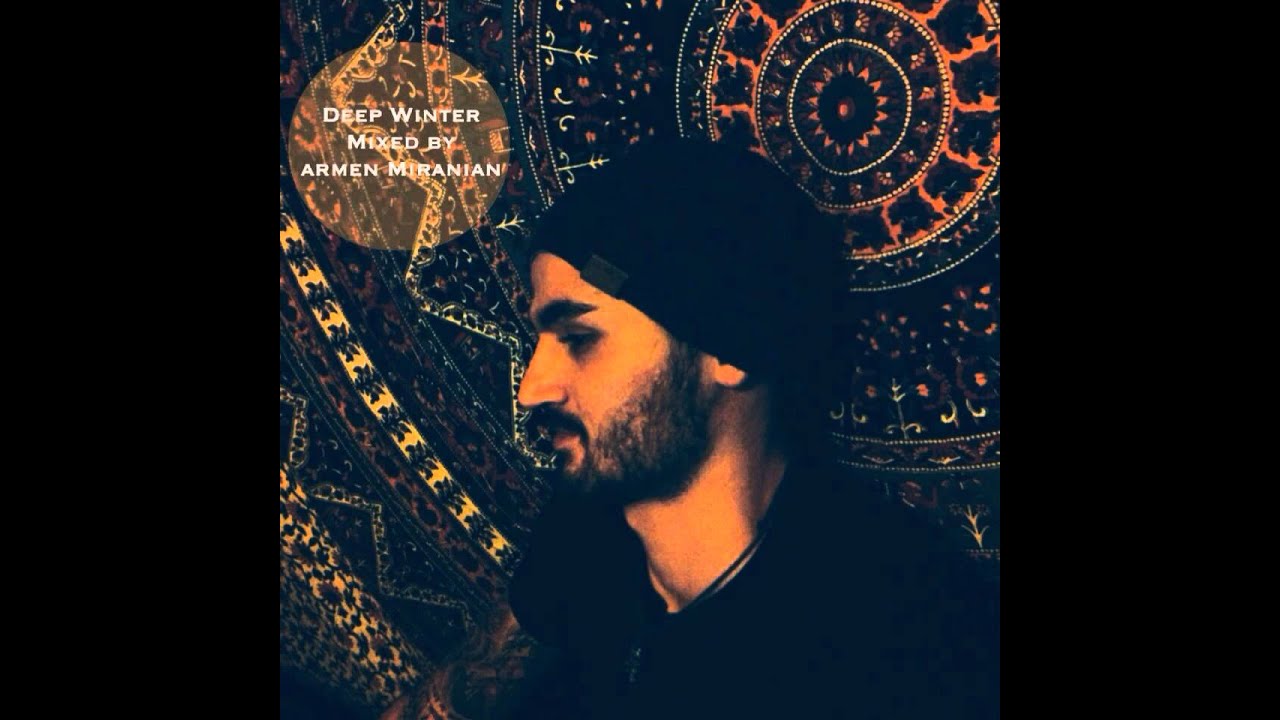 Armen Miran - (Deep Winter Mix) 2013/2014