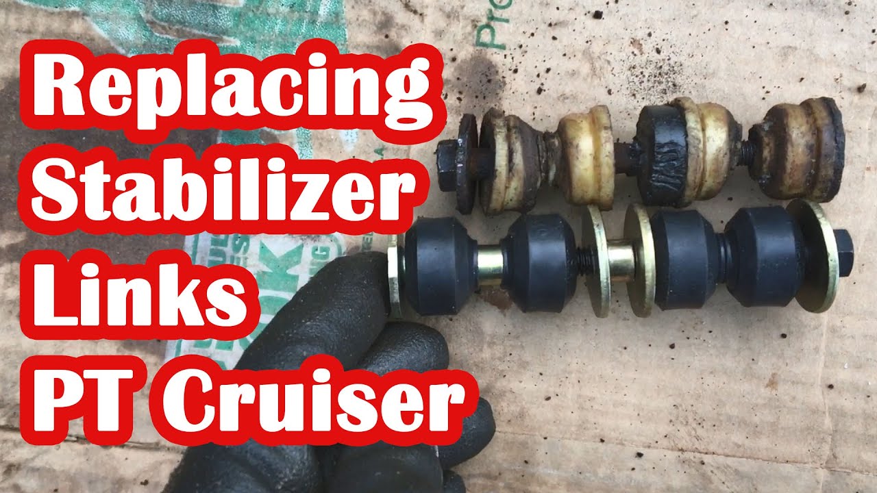 Replace Front Stabilizer Links On The 2009 PT Cruiser With No Power Tools.