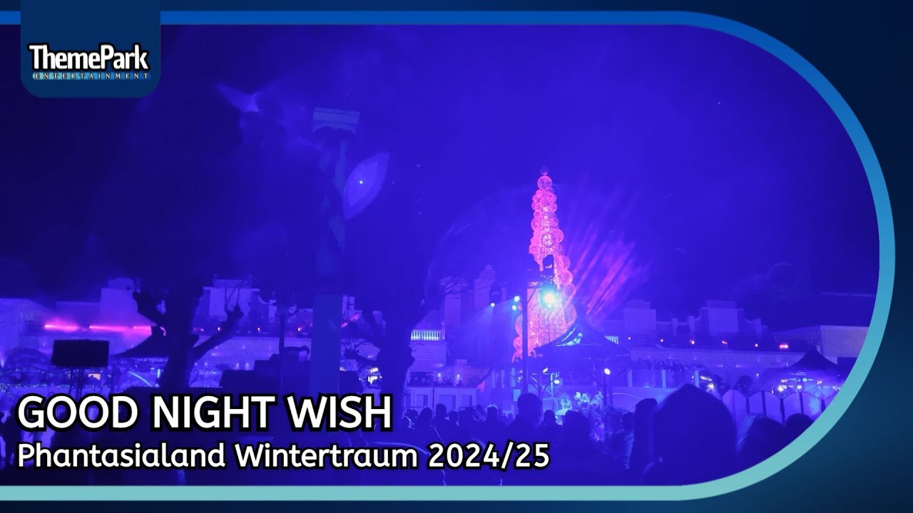 Good Night Wish I Phantasialand Wintertraum 2024/25