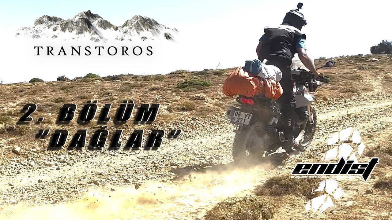 Transtoros 2. Bölüm - Dağlar