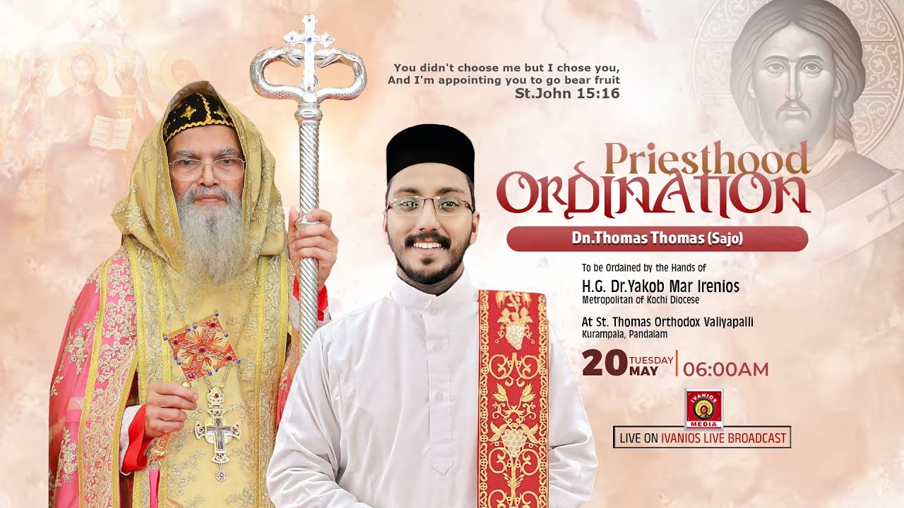 PRIESTHOOD ORDINATION(Kasheesho) | Dn. Thomas Thomas( Sajo) - H.G.DR.Yakob Mar Irenaios Metropolitan