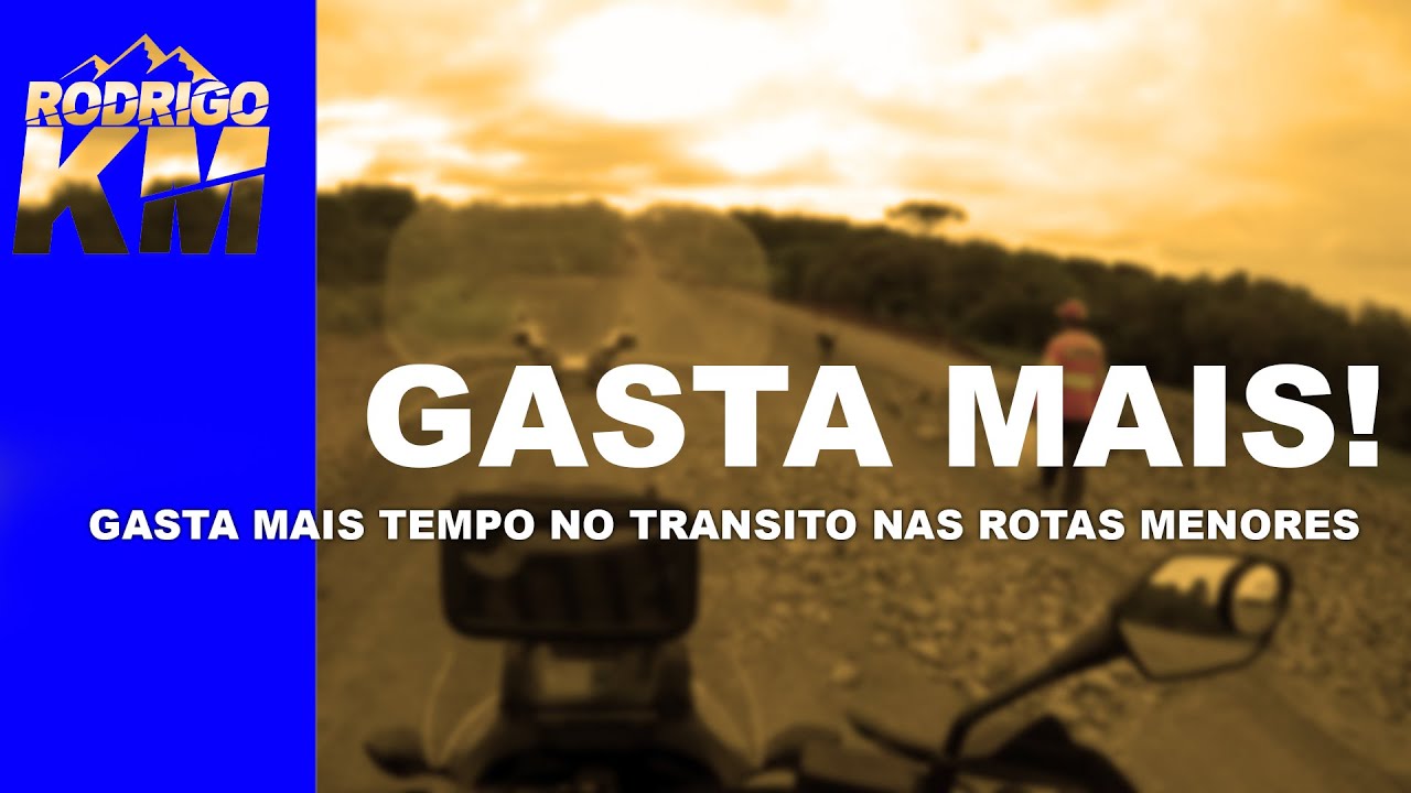 GASTA MAIS TEMPO NO TRANSITO NAS ROTAS MENORES