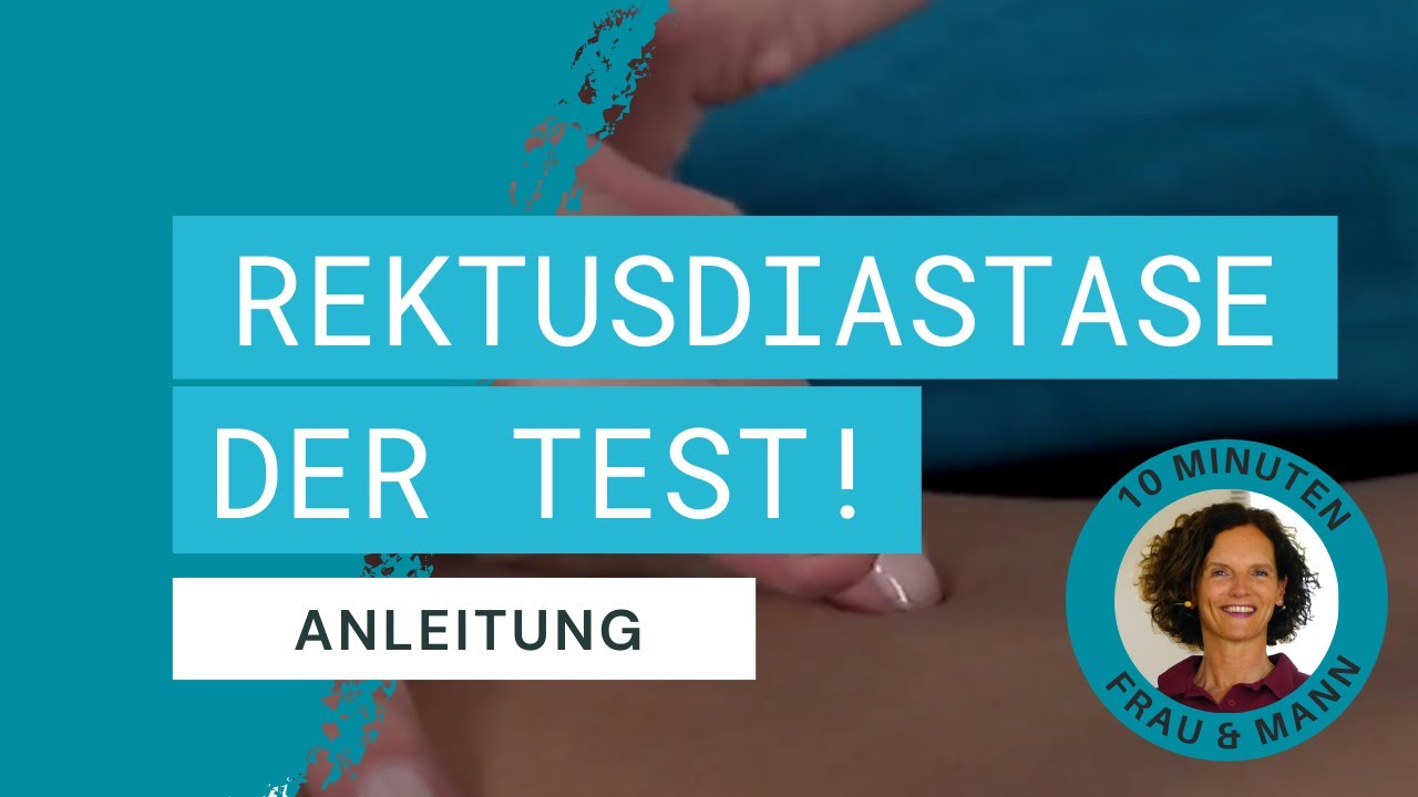 Rektusdiastase: Der Test!