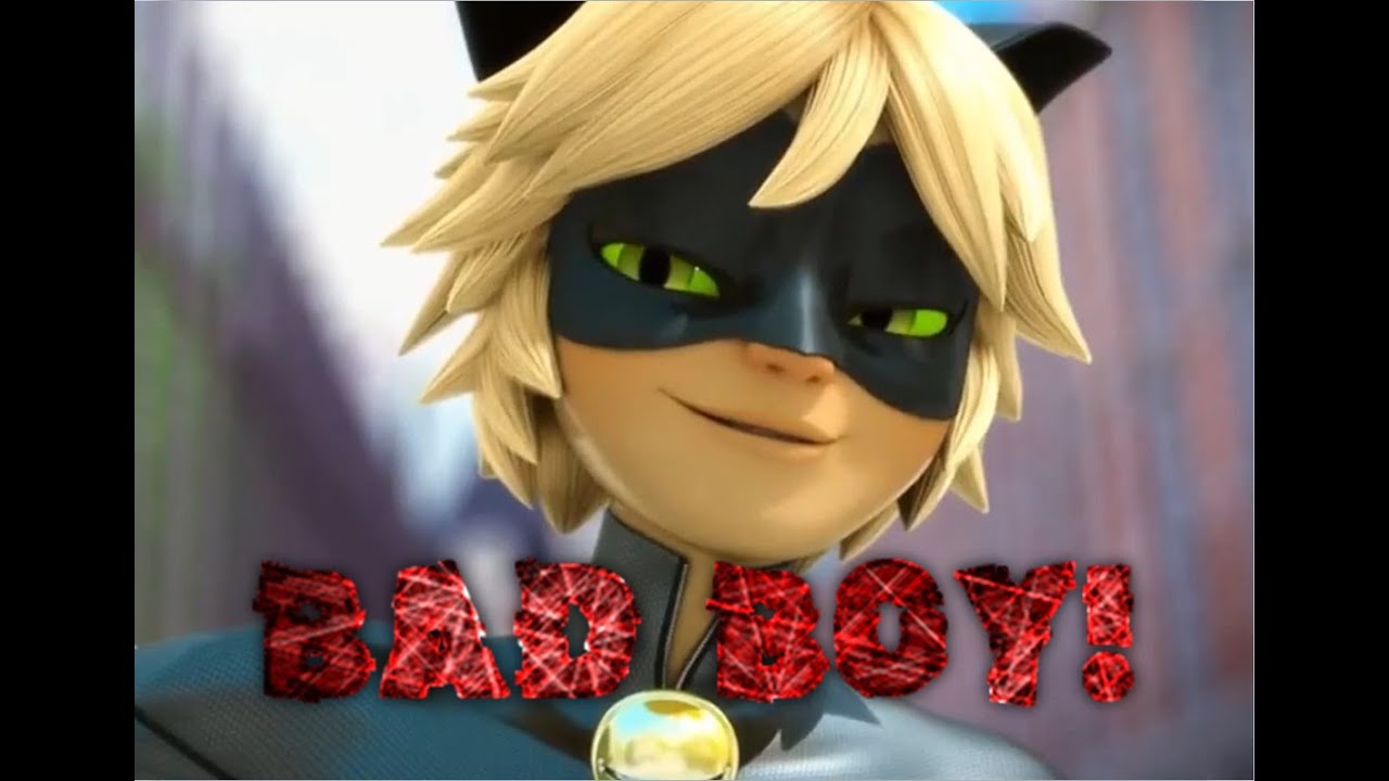 //Miraculous// ~ Bad Boy!