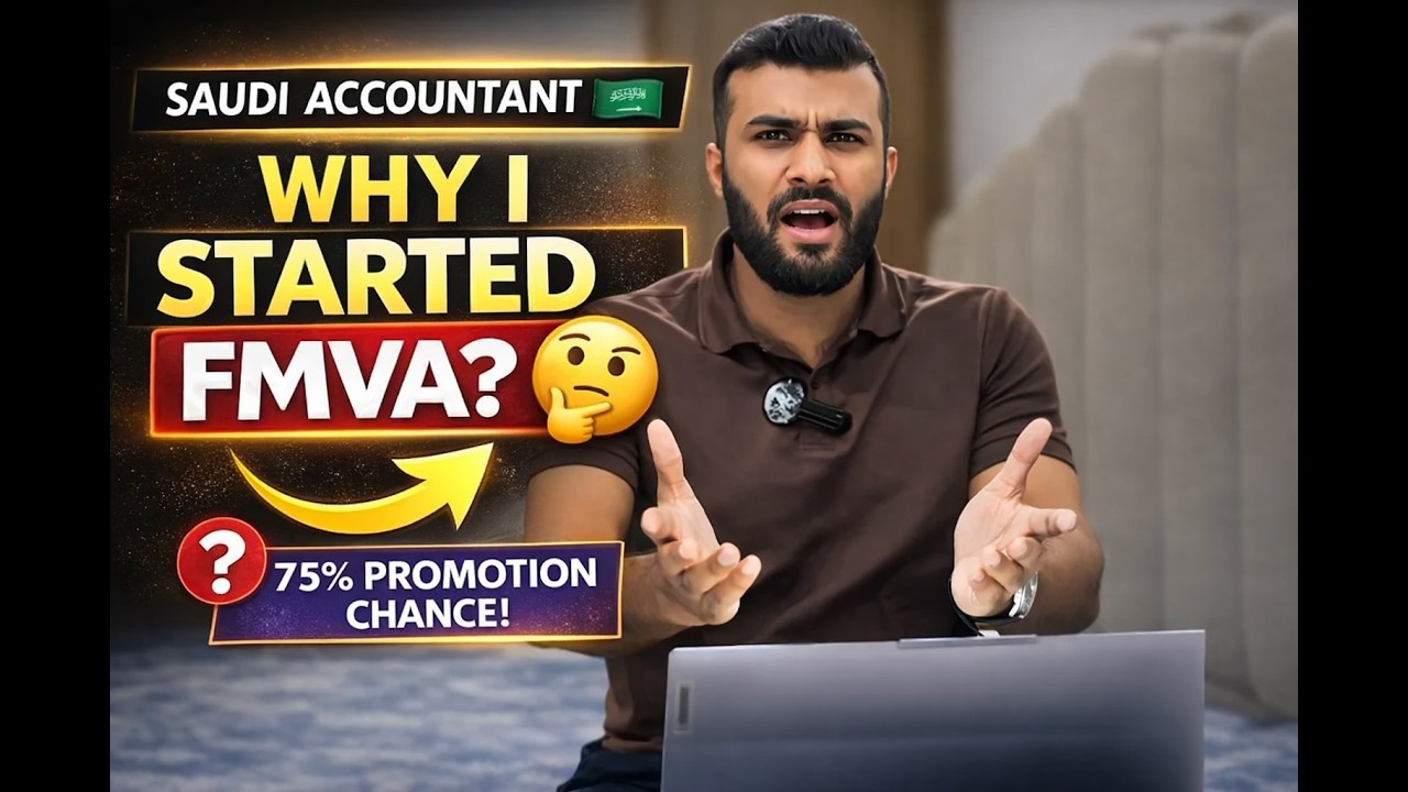 Accountant Started FMVA First Step to FP&A l Saudi Accountant in Pakistan #thisismubeen
