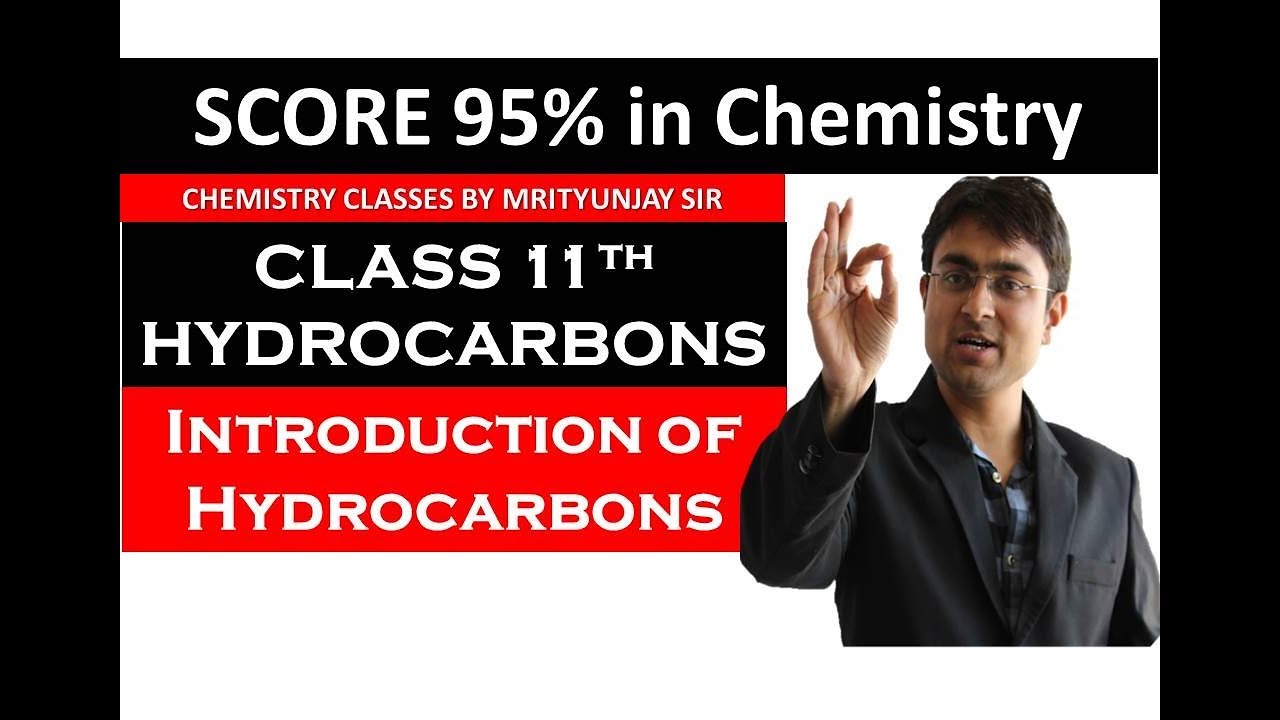 Hydrocarbons - Introduction, Classification of alkanes (Part-1)