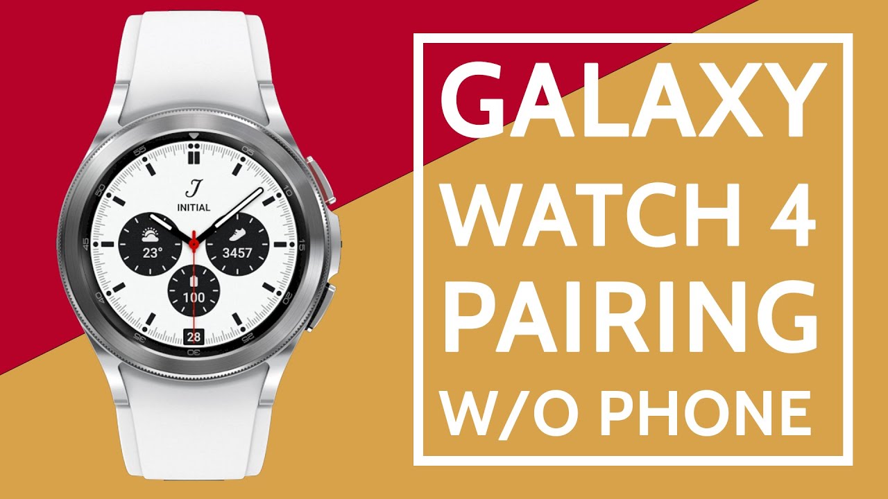 Samsung Galaxy Watch 4 Pairing Without Phone | How to Tutorial