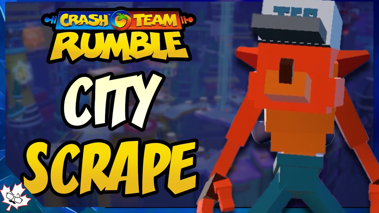 CITY SCRAPE - Top Performer Crash Bandicoot | CRASH TEAM RUMBLE