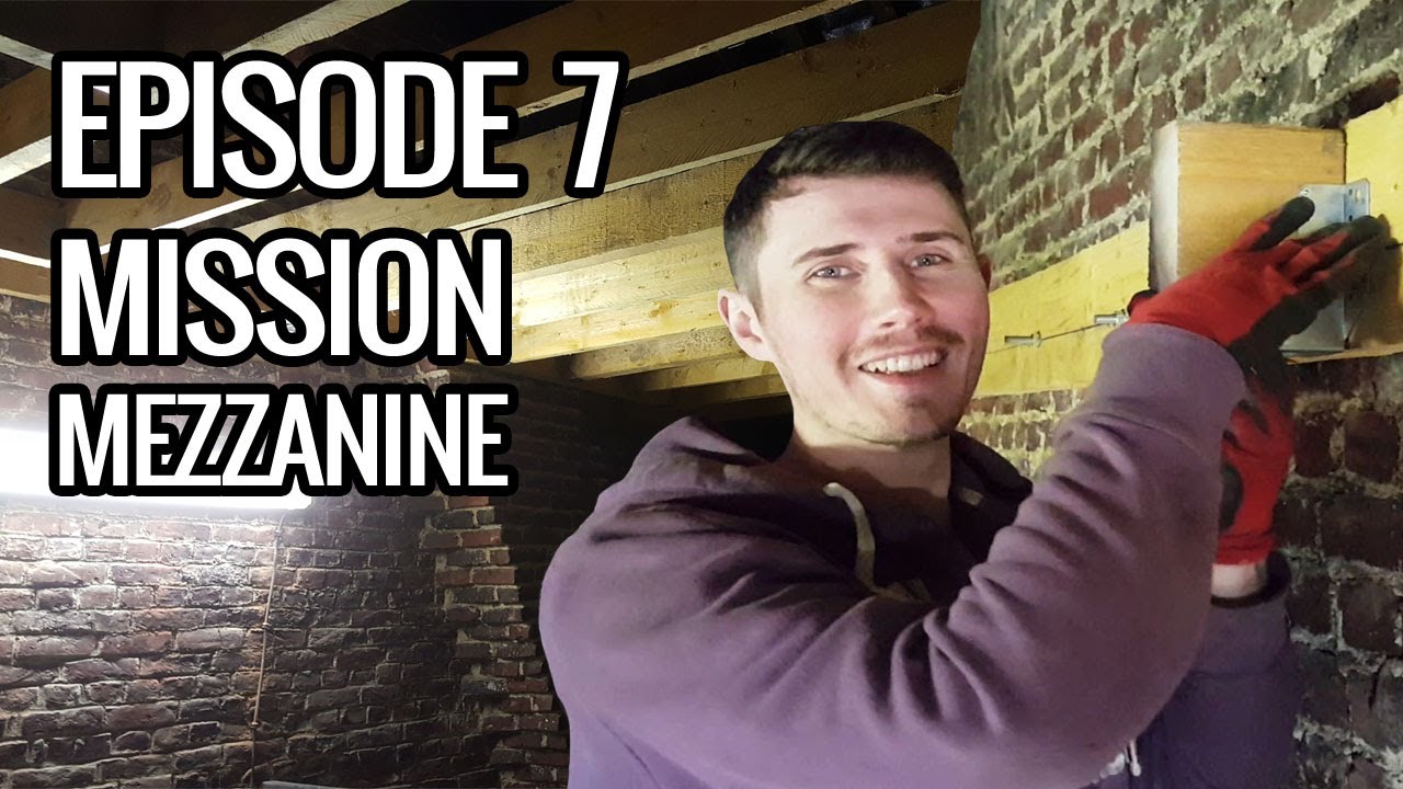 EP 7 : Construction de la MEZZANINE
