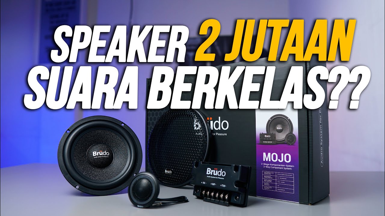 UNBOXING SPEAKER 2 JUTAAN - BRUDO MOJO