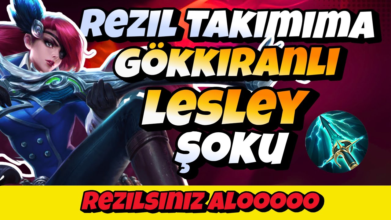 GÖRDÜĞÜM EN REZİL TAKIM / LESLEY GÖKKIRANLA TAŞIMAYA ÇALIŞIYORUM