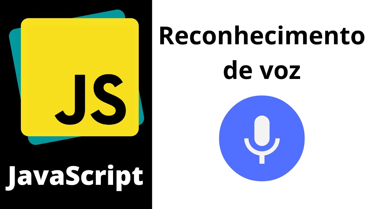 JavaScript - Reconhecimento de voz com a Web Speech API