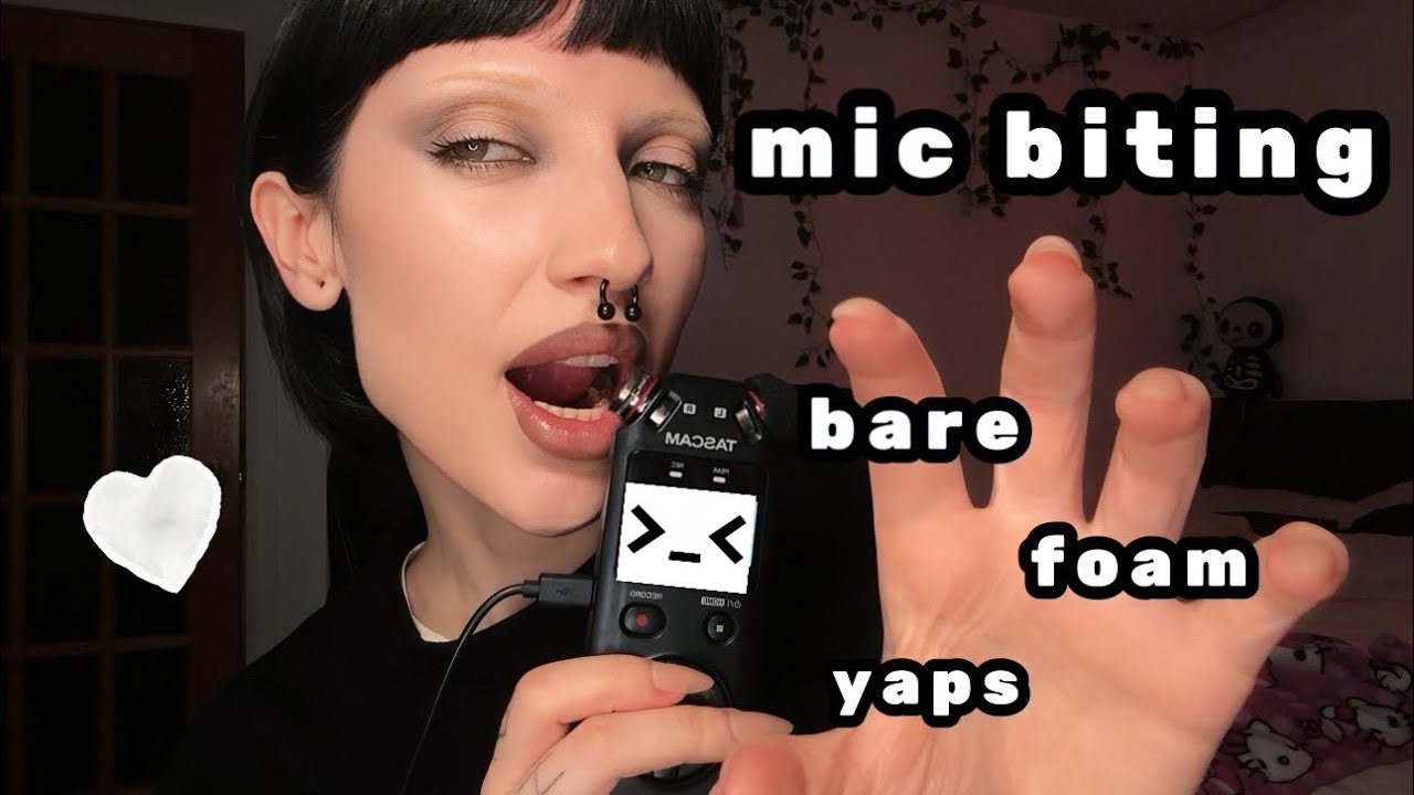 The Ultimate MIC BITING Combo (bare, foam, between, yaps) ASMR