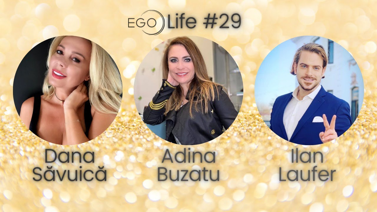 EGO Life #29 cu Dana Săvuică. Ilan Laufer și Adina Buzatu, despre codul vestimentar masculin
