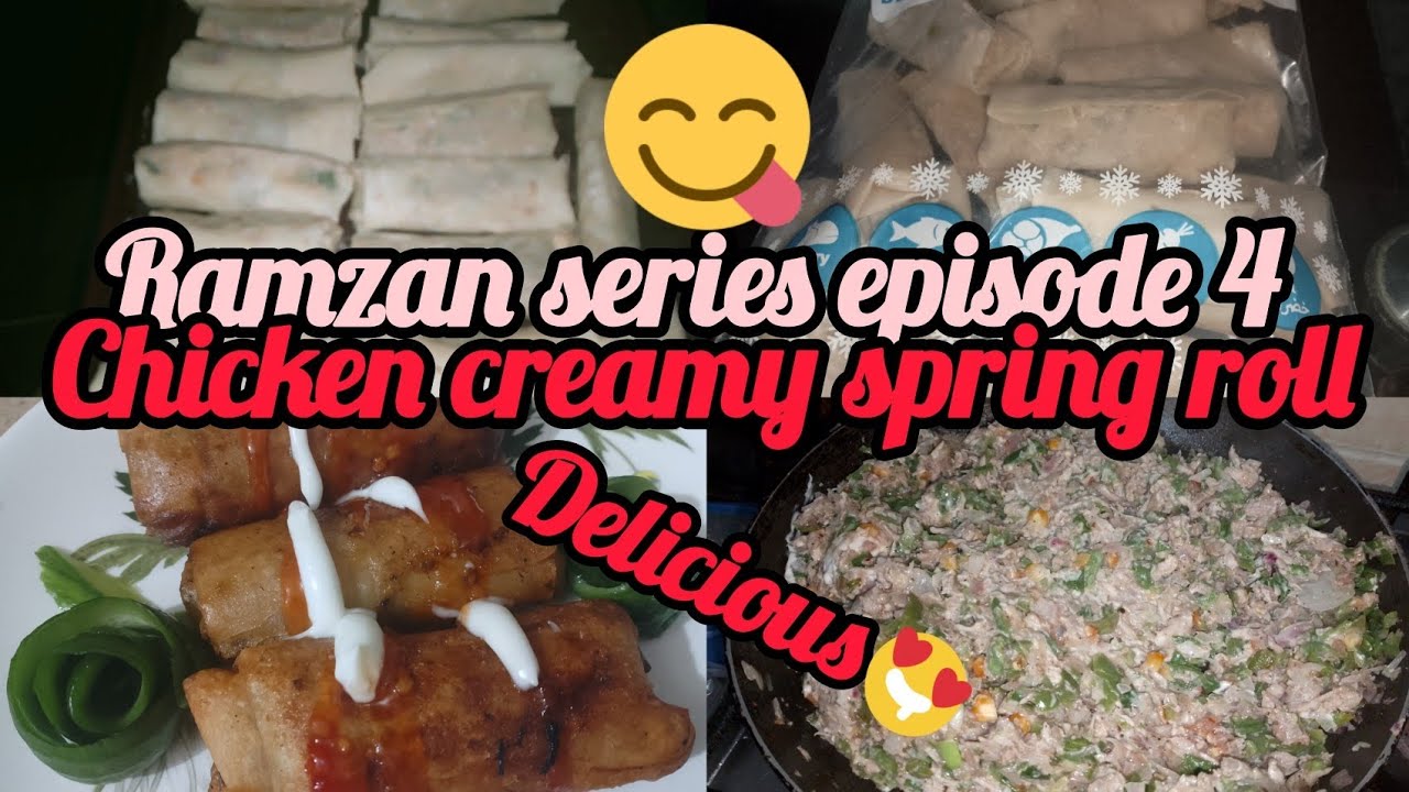 Ramzan Series Episode 4 ✨ Chicken Creamy Spring Roll 🤍 Asaan, Crispy aur Lazeez Iftari 😋😄