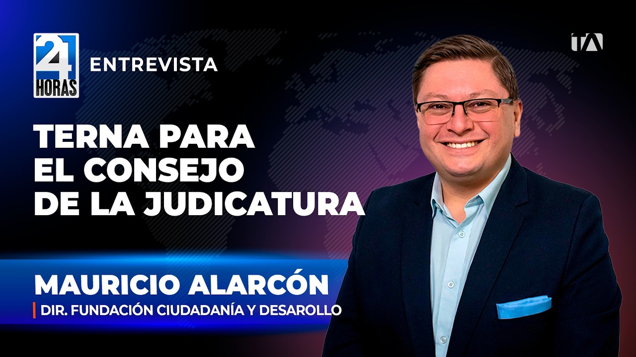La crisis en la Función Judicial ha sido producto del juego político | Entrevista a Mauricio Alarcón