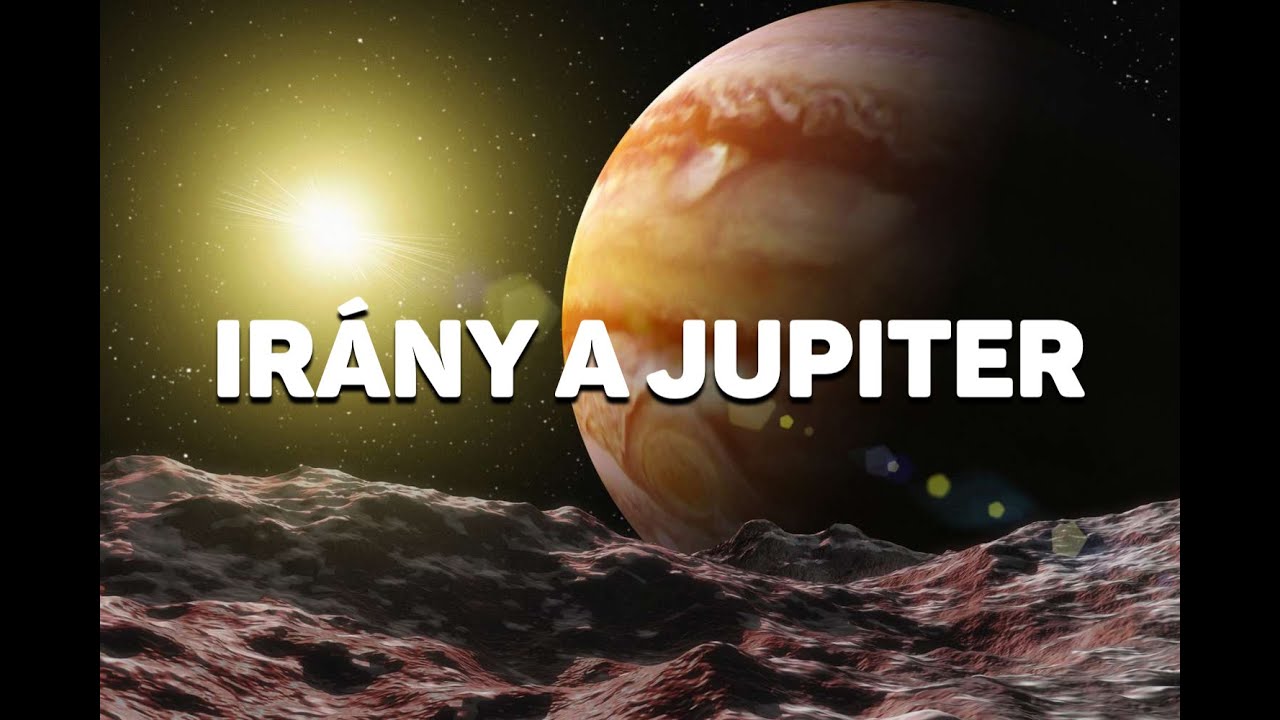 Mindennapi tudom&aacute;ny -  Ir&aacute;ny a Jupiter