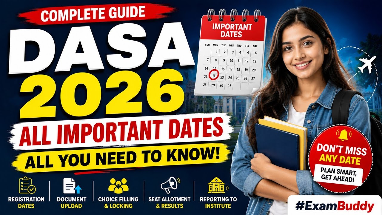DASA 2026: All Important Dates | Complete Admission Timeline & Schedule