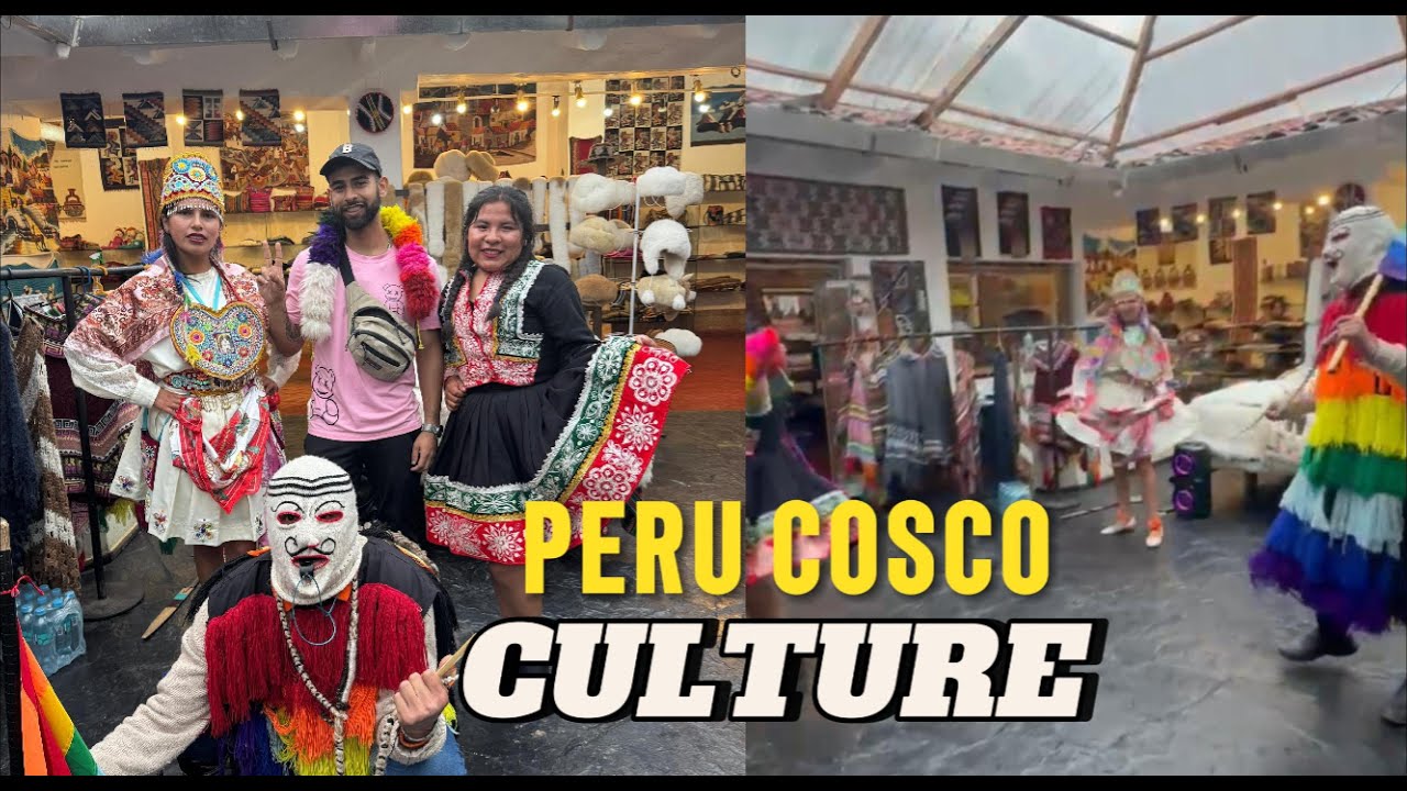 Explore Peru Cusco Culture With Locals |  Peruvian life , cultura y comida peruana consejos de viaje