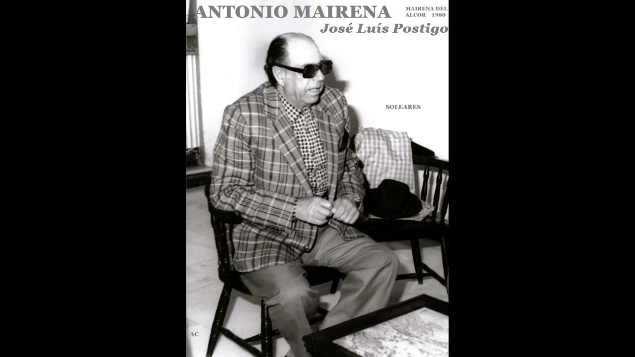 Antonio Mairena con José Luis Postigo por Soleá