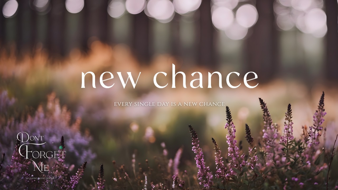 Every single day is a new chance🍂🩷 Relaxing Guitar Music for Renewal, Calm Focus & Emotional Healing