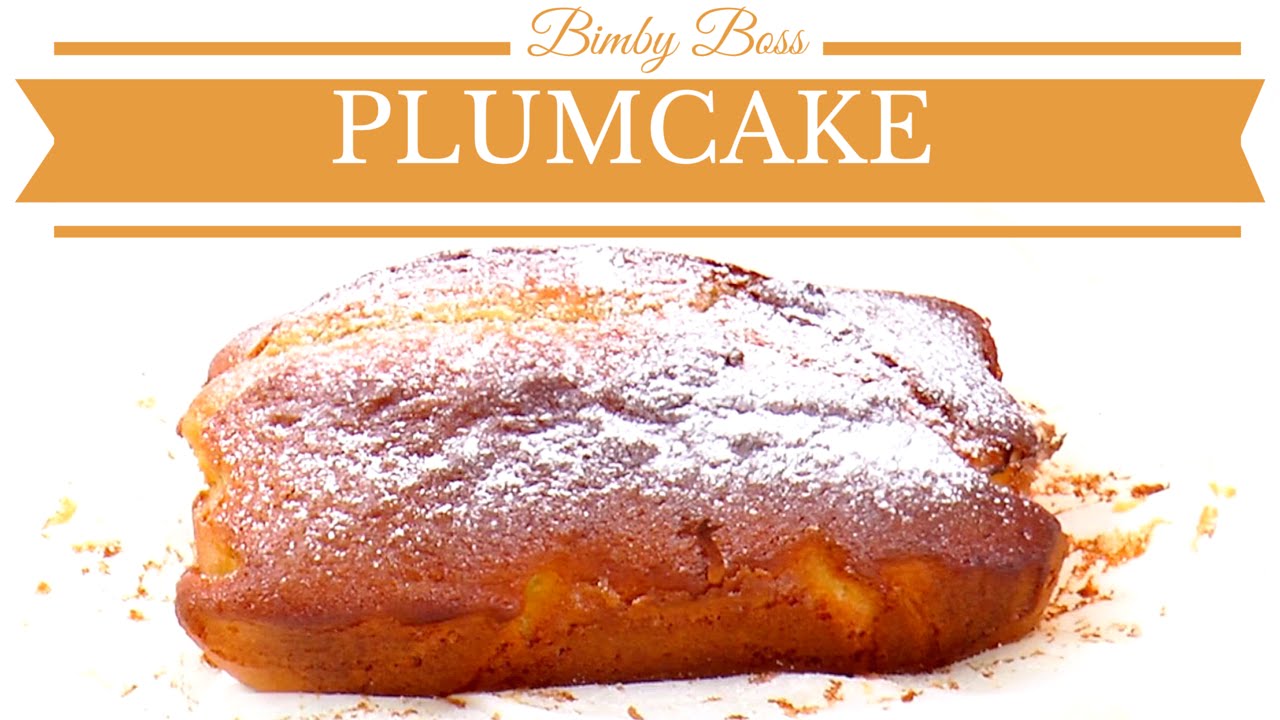 Plumcake allo Yogurt | Bimby TM6 - TM5 -TM31 | Thermomix