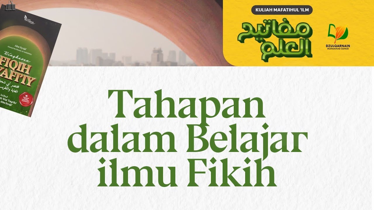 2. Tahapan dalam Belajar Ilmu Fikih