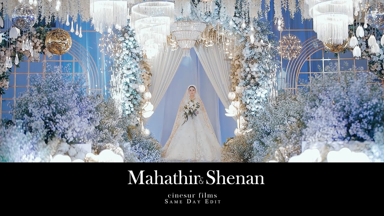 Mahathir and Shenan | Same Day Edit |